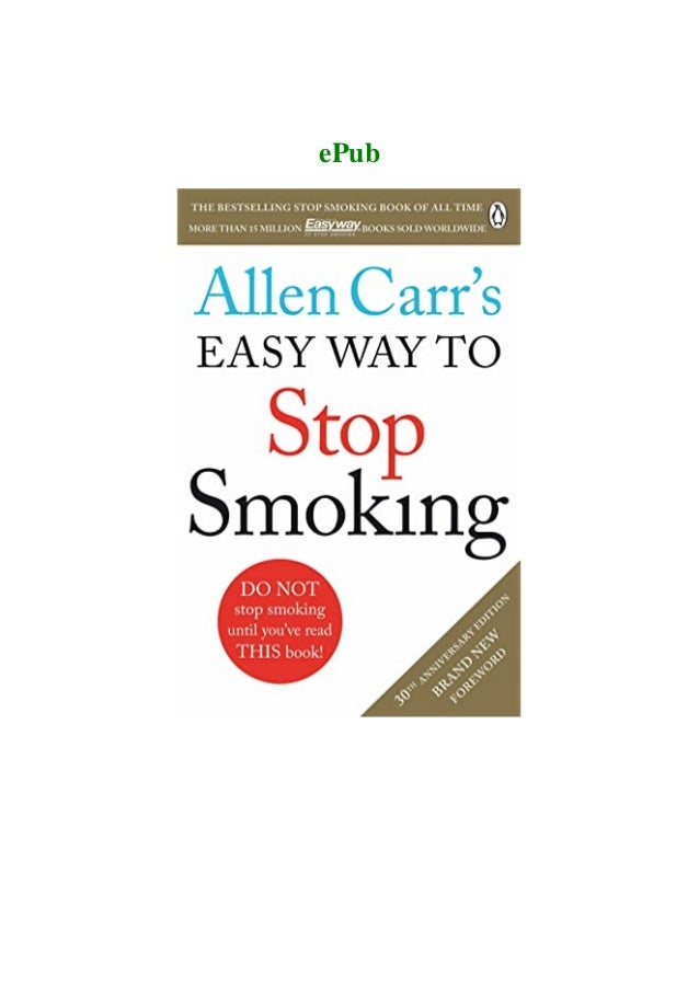 PDF) Allen Carr's Easyway to Stop Smoking-A randomised clinical trial PDF) Allen Carr's Easyway to Stop Smoking-A randomised clinical trial